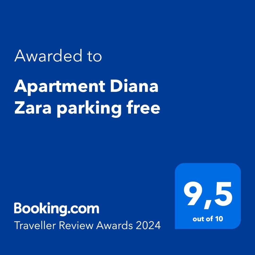 Apartment Diana Zara Parking Free מראה חיצוני תמונה